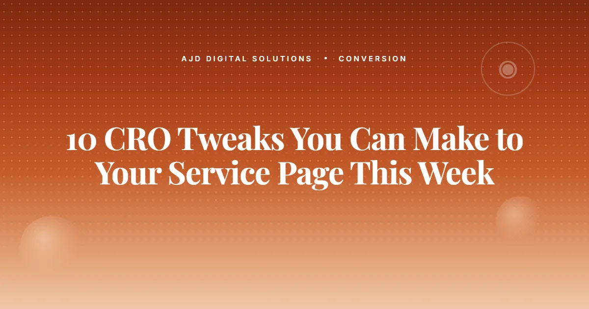 10 Cro Tweaks Service Page This Week