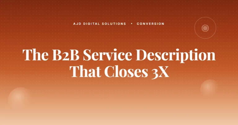 The B2B Service Description That Closes 3X More Discovery Calls