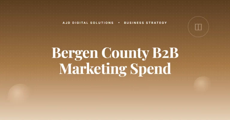 What Bergen County B2B Owners Spend On Marketing (And What They Should)