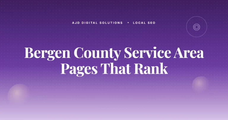 The Bergen County Service Area Pages That Actually Rank