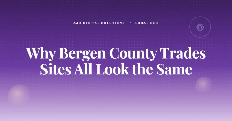 Why Bergen County HVAC, Plumbing, and Electrical Sites All Look the Same