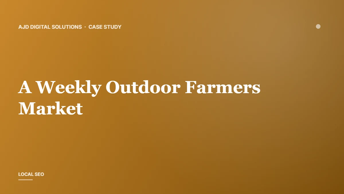 A Weekly Outdoor Farmers Market