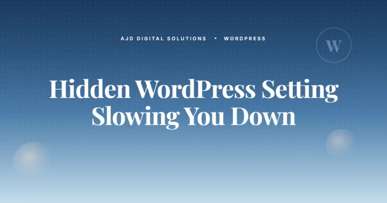 The Hidden WordPress Setting That's Slowing You Down