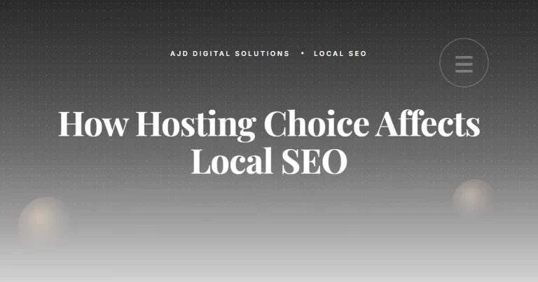 How Your Hosting Choice Affects Your Local SEO