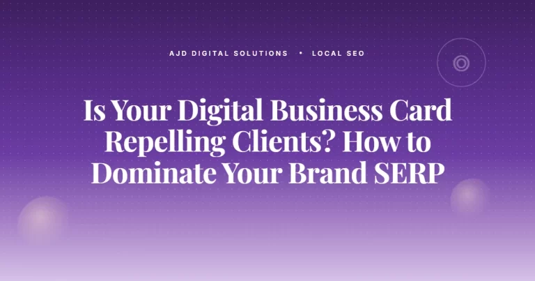 Is Your Digital Business Card Repelling Clients How To Dominate Your Brand Serp