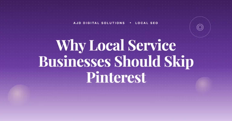 Why Local Service Businesses Should Skip Pinterest