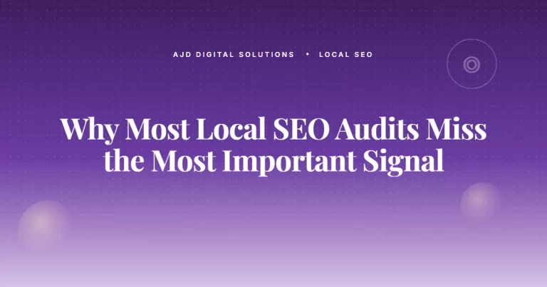 Why Most Local SEO Audits Miss the Most Important Signal