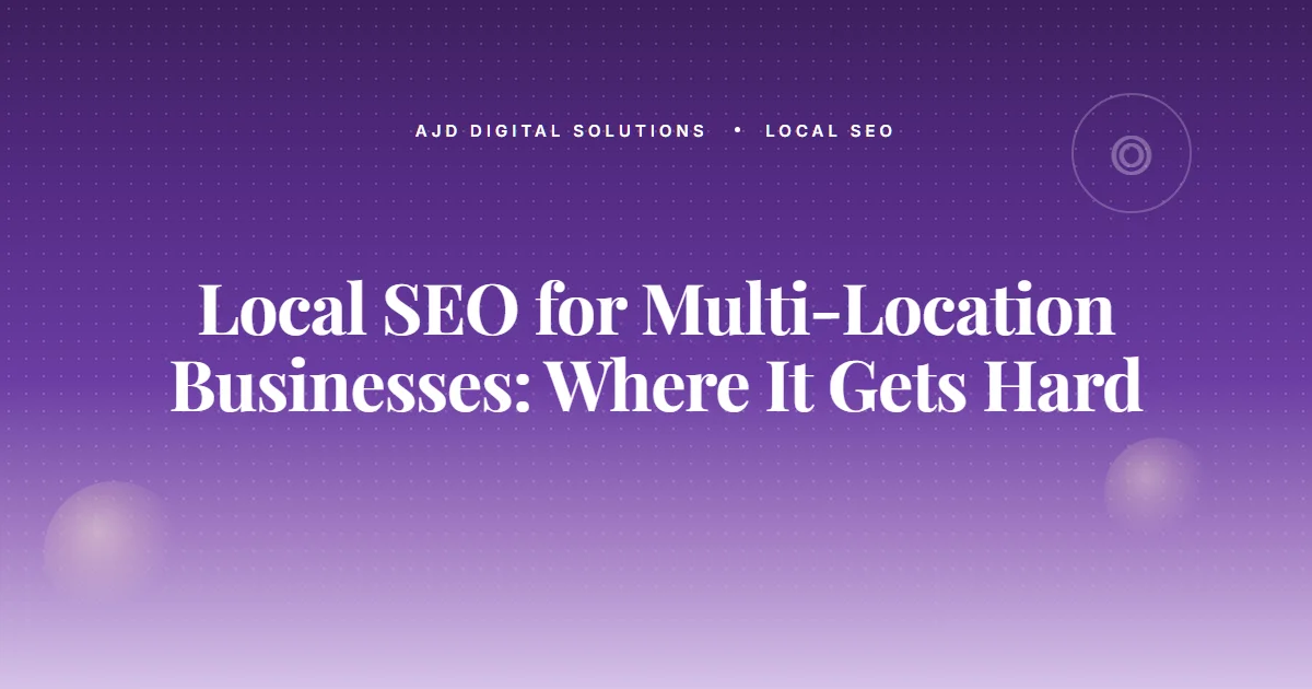 Local Seo Multi Location Businesses