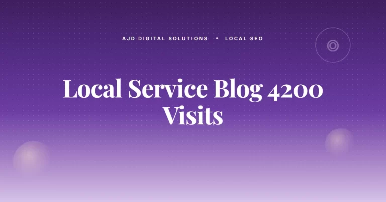 The Local Service Business Blog That Got 4,200 Visits In 6 Months