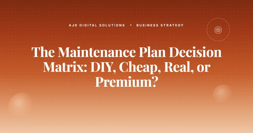 Maintenance Plan Decision Matrix