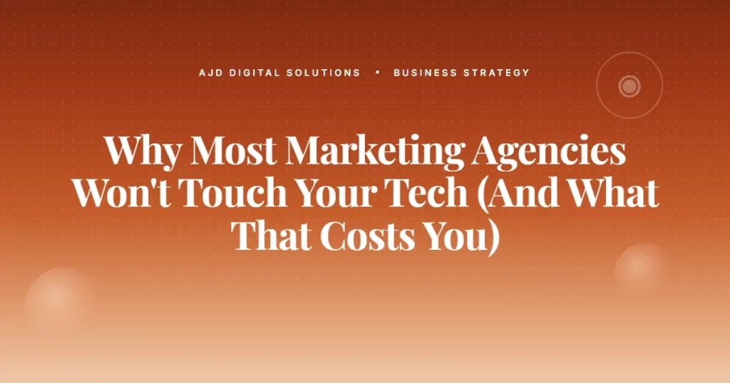 Marketing Agencies Wont Touch Tech