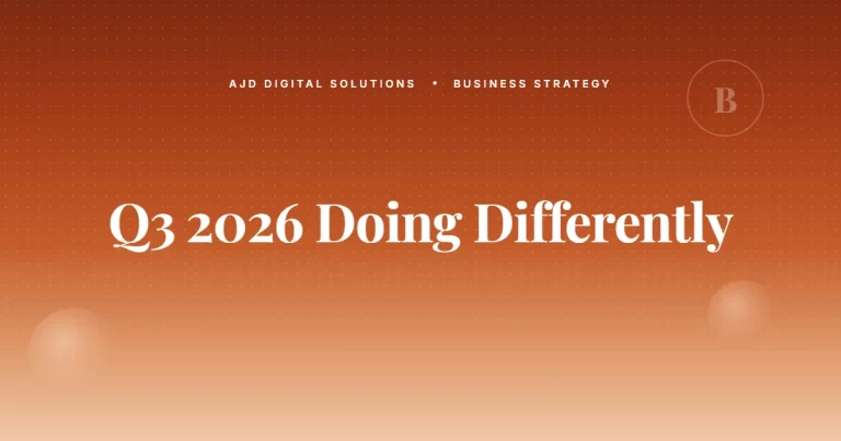 What I'll Be Doing Differently In Q3 2026 (And What You Should Too)