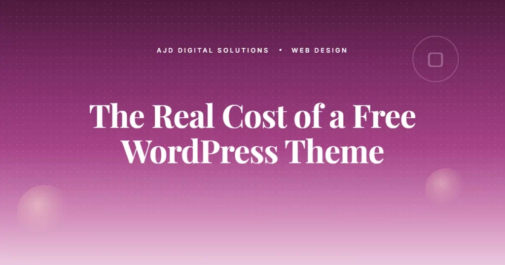 The Real Cost Of A 'Free' WordPress Theme