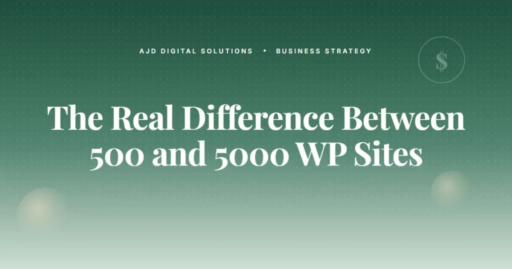 The Real Difference Between $500 And $5,000 WordPress Sites
