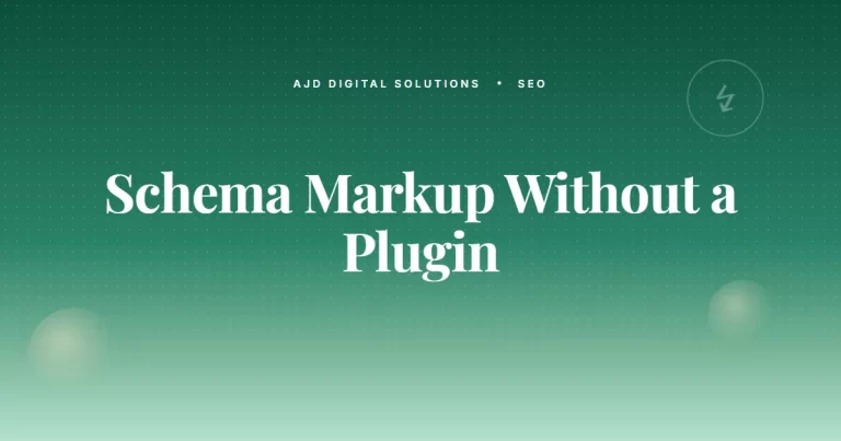 Schema Markup Without a Plugin — When It's Worth Doing Manually