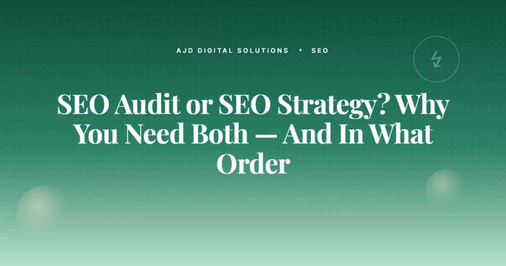 Seo Audit Vs Strategy Order