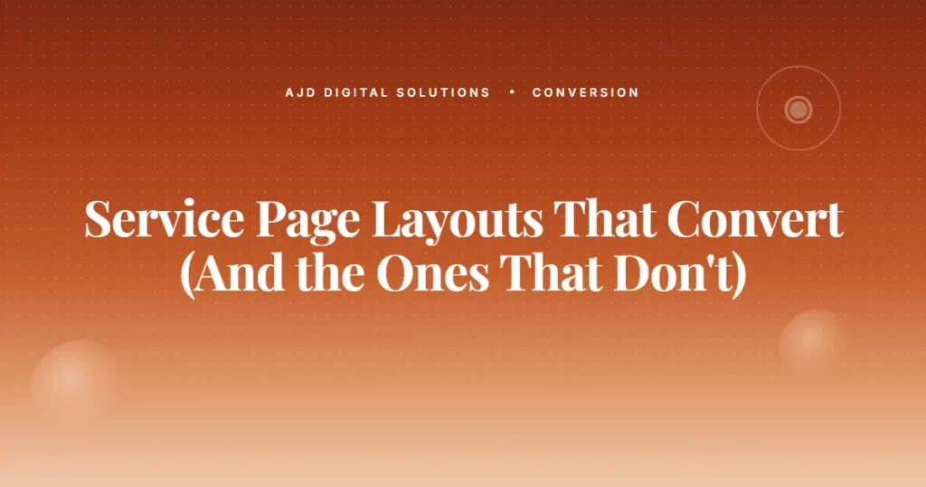 Service Page Layouts That Convert