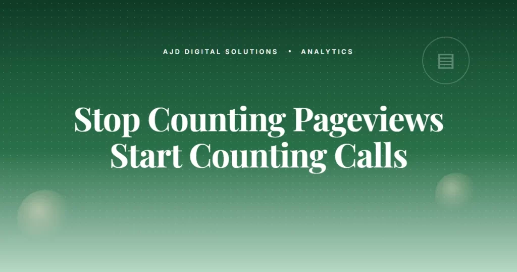 Stop Counting Pageviews. Start Counting Discovery Calls.