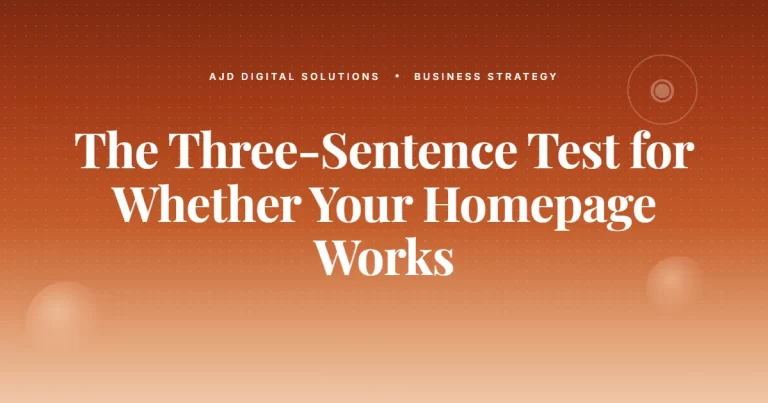 The Three-Sentence Test for Whether Your Homepage Works