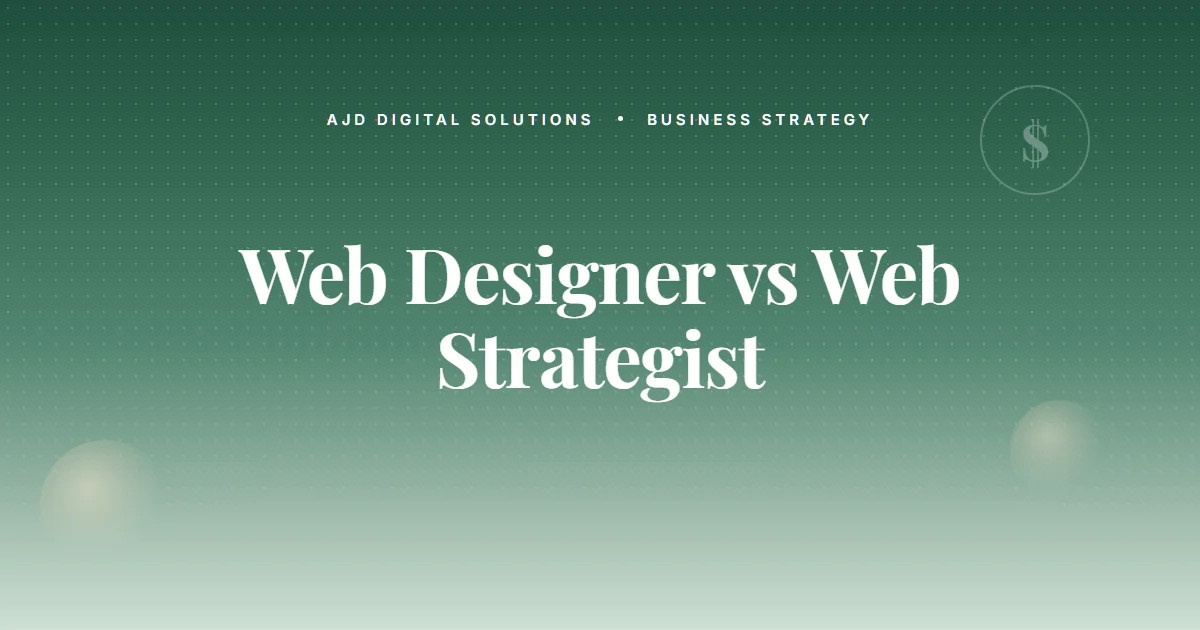 The Difference Between A Web Designer And A Web Strategist