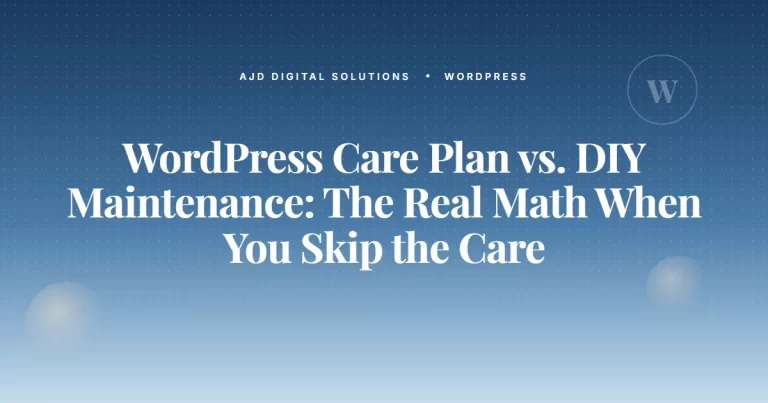 Wordpress Care Plan Vs Diy Real Math