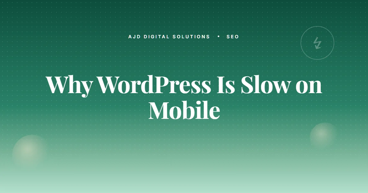 Why Your WordPress Site Is Slow On Mobile (And Not On Desktop)